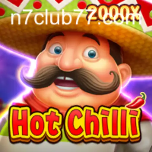 Unveiling the Exciting World of HotChilli and the Thrilling N7club Experience